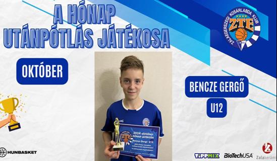 Oktber hnap utnptls jtkosa: Bencze Gerg (U12)